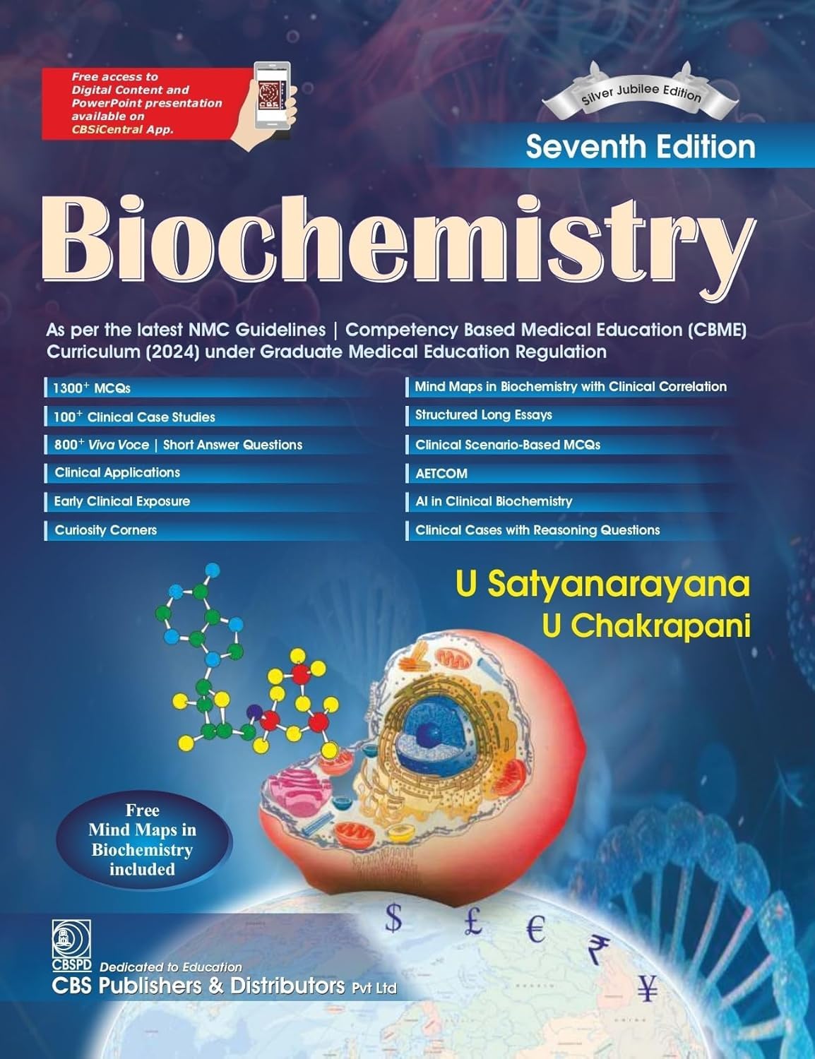 Biochemistry, 7th Silver Jubilee Edition | As per the latest NMC Guidelines | Packed Inside Free Mind Maps in Biochemistry with Clinical Correlation by U. Satyanarayana and U Chakrapani