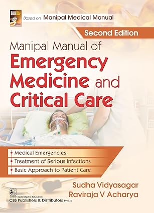 Manipal Manual Of Emergency Medicine And Critical Care 2Ed (Pb 2025) by Sudha Vidyasagar and Raviraja V Acharya